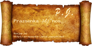 Prazsenka János névjegykártya